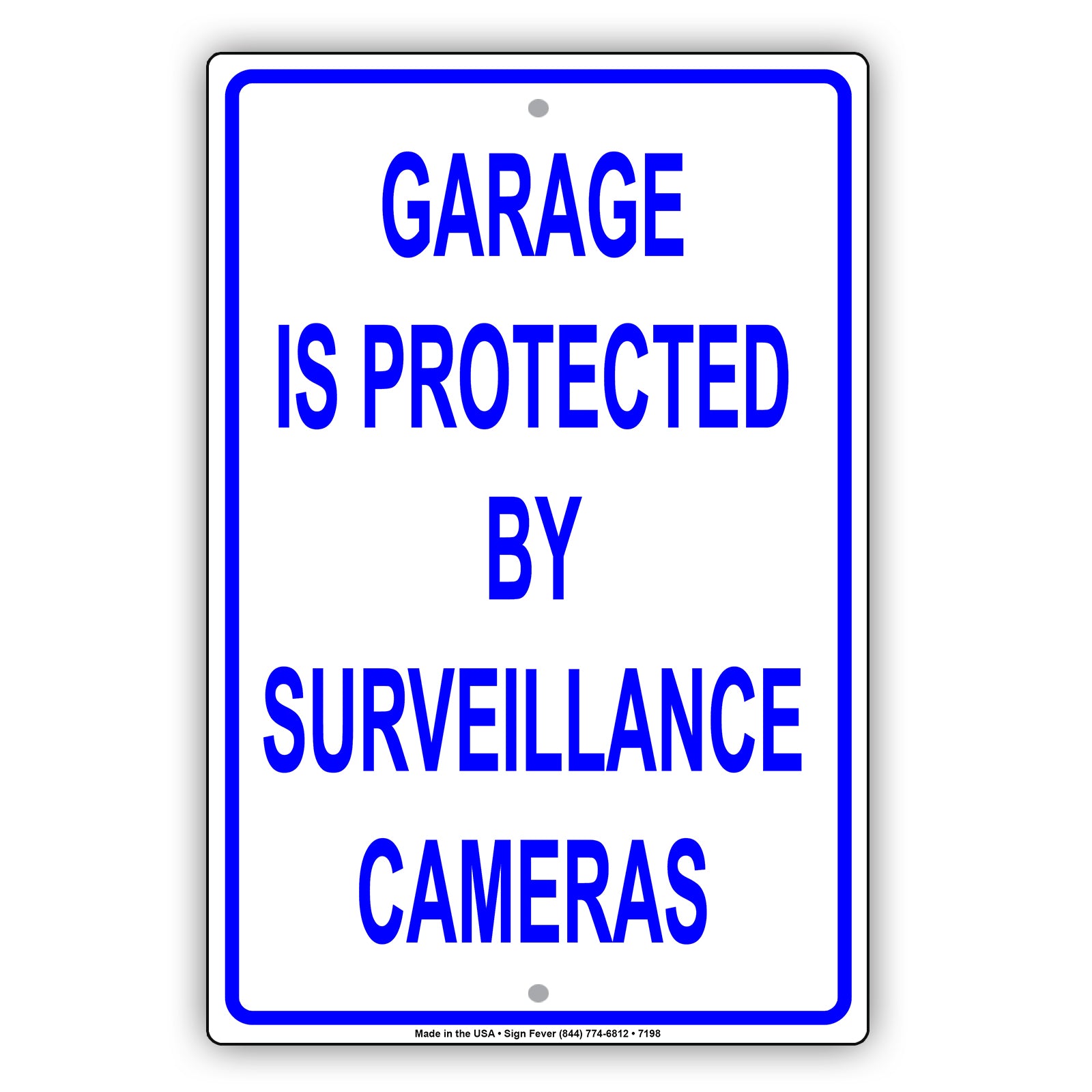 Garage Is Protected By Surveillance Cameras No Trespassing Aluminum Metal Sign Plate