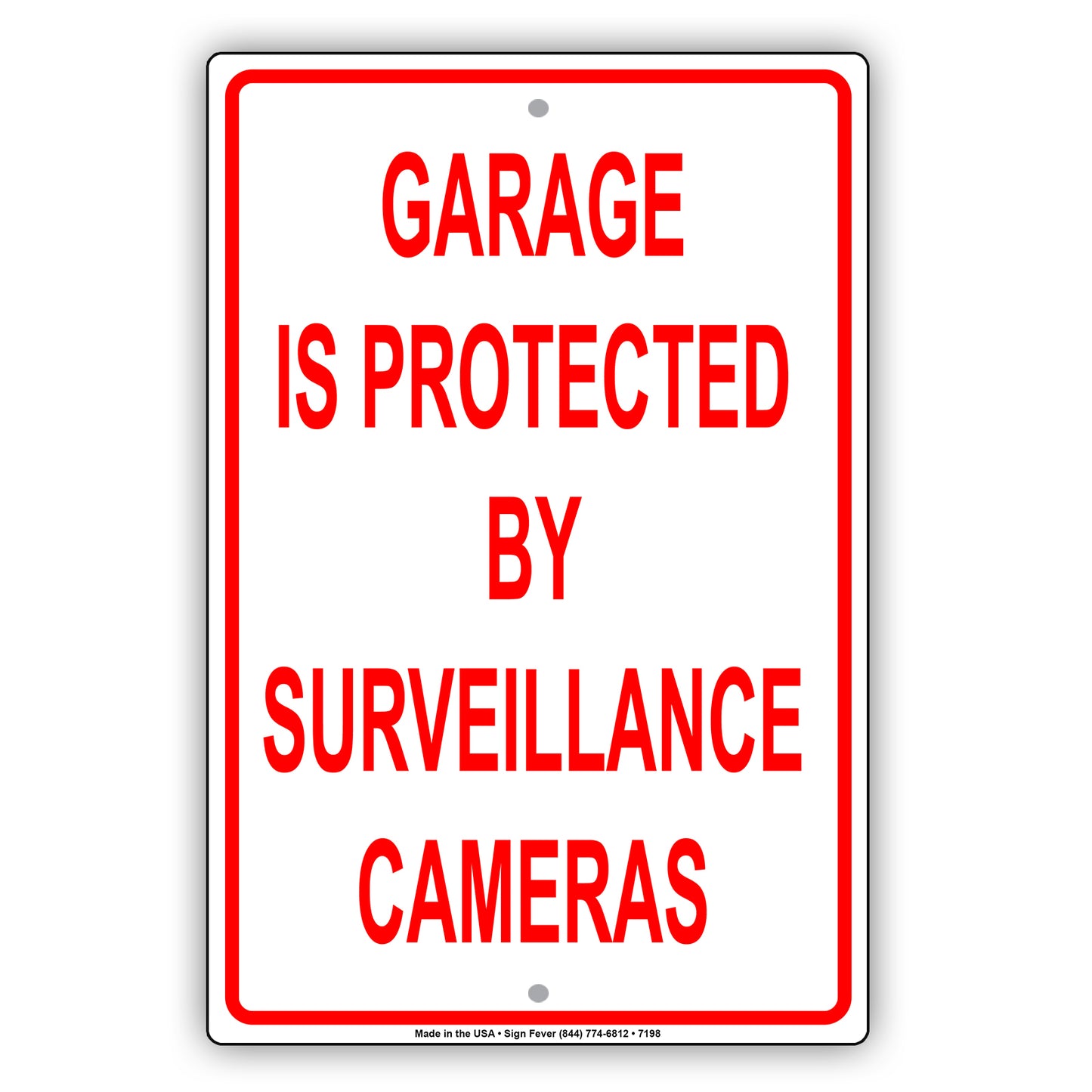 Garage Is Protected By Surveillance Cameras No Trespassing Aluminum Metal Sign Plate