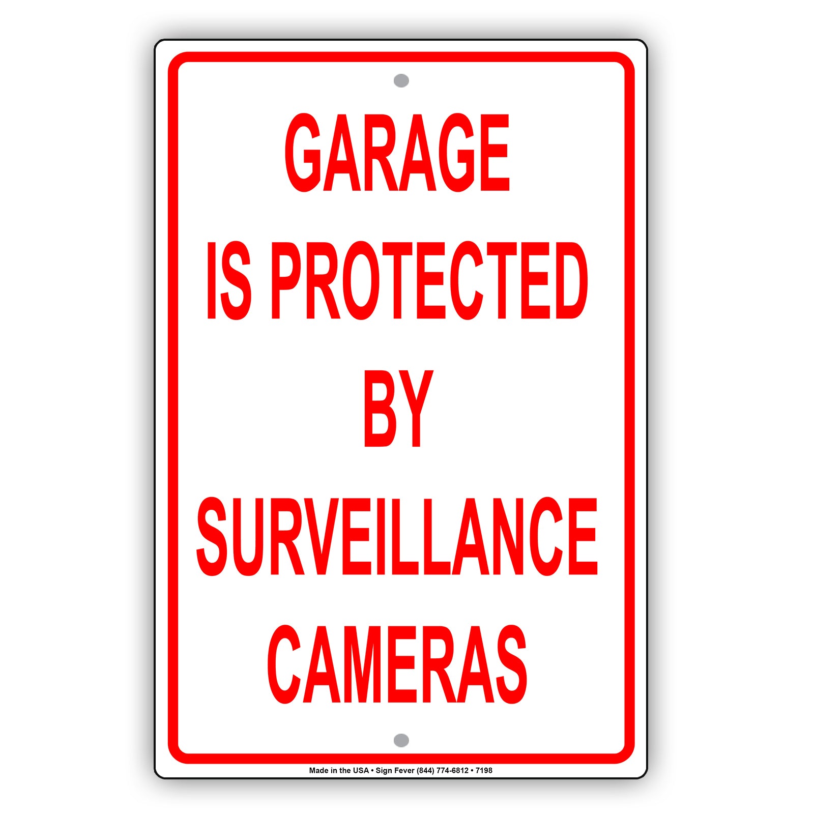 Garage Is Protected By Surveillance Cameras No Trespassing Aluminum Metal Sign Plate