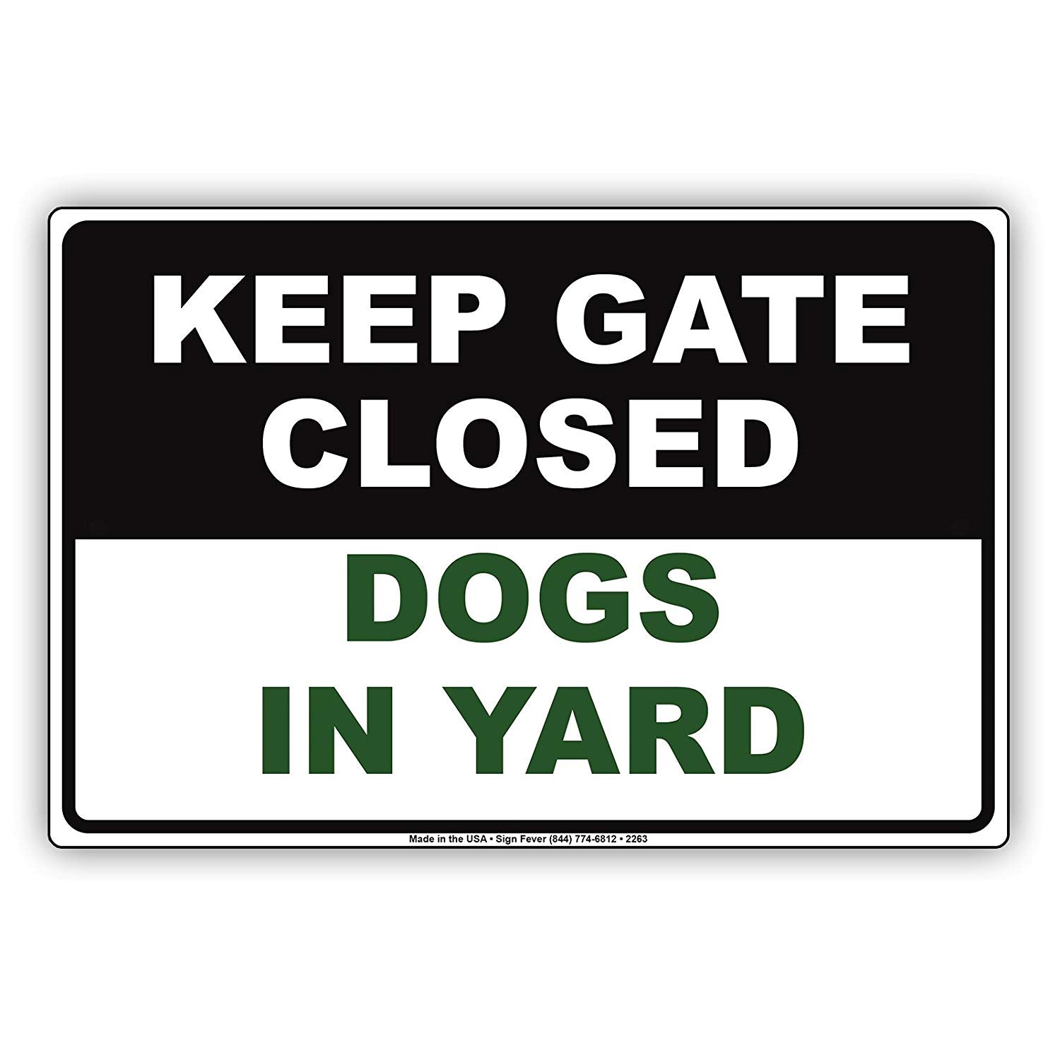 Keep Gate Closed Dogs In Yard Personal Protection Safety Alert Caution Warning Aluminum