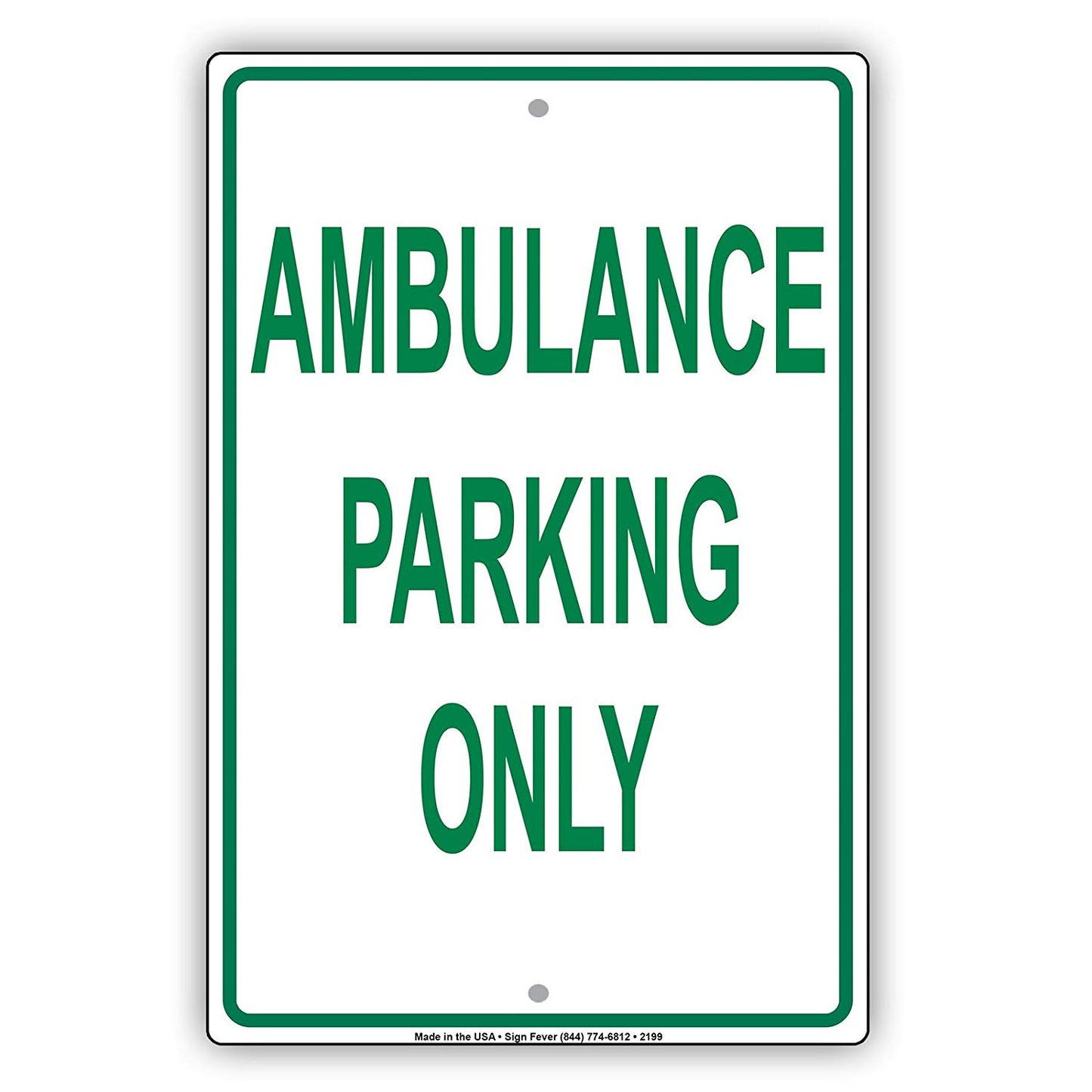 Ambulance Parking Only Hospital Reserved Alert Caution Warning Notice Aluminum