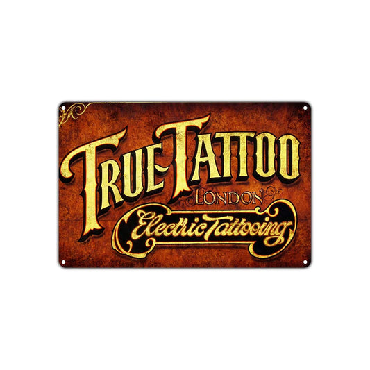 True Tattoo London Electric Tattooing Vintage Retro Decor Wall Body Art Shop Bar Aluminum