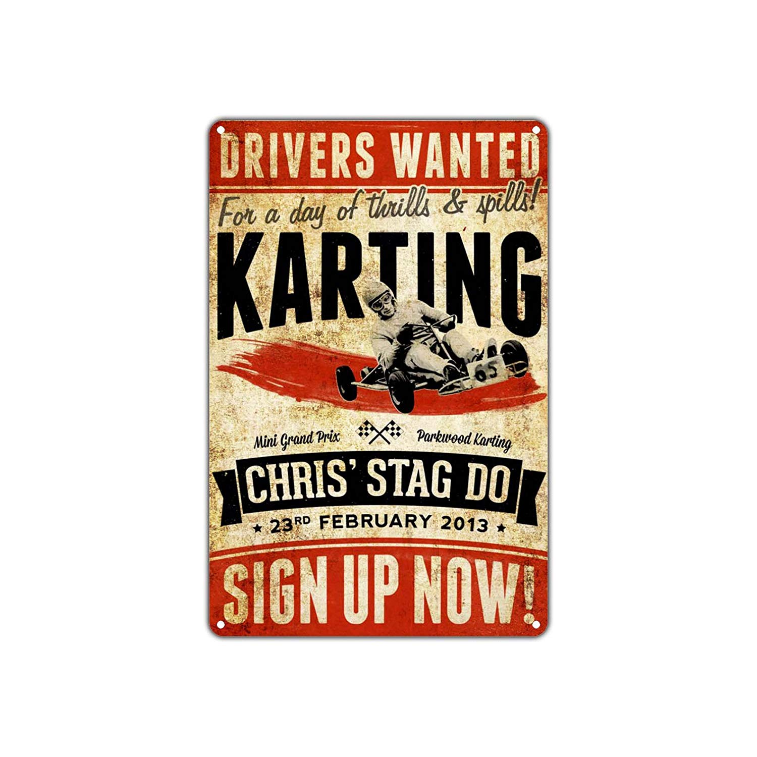 Drivers Wanted Go Karting Chris' Stag Do Up Now! Entertainment Retro Wall Decor Shop Aluminum