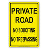 Private Road No Soliciting No Trespassing Turn Around Caution Alert Warning Notice Aluminum