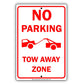 No Parking Tow Away Zone With Graphic Restriction Warning A Keep Moving Security Alert Aluminum