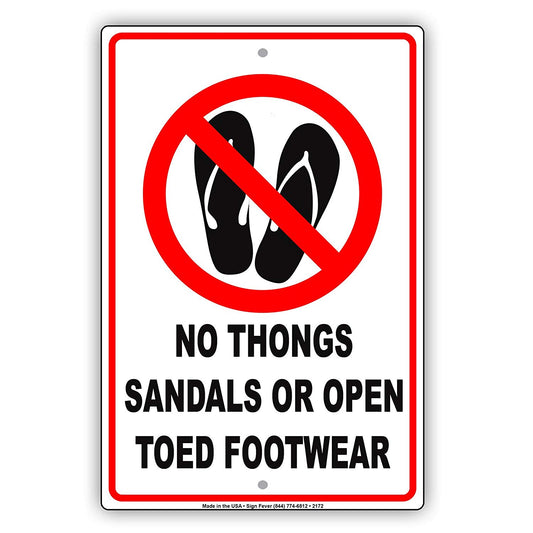No Thongs Sandals Or Open Toed Footwear With Graphic Restriction Alert Caution Notice Aluminum