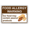 Food Allergy Warning Our Food May Contain Peanut Products Attention Alert Caution Notice Aluminum