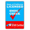 State Of California Smog Check Star Certified Health Safety Alert Caution Warning Notice Aluminum