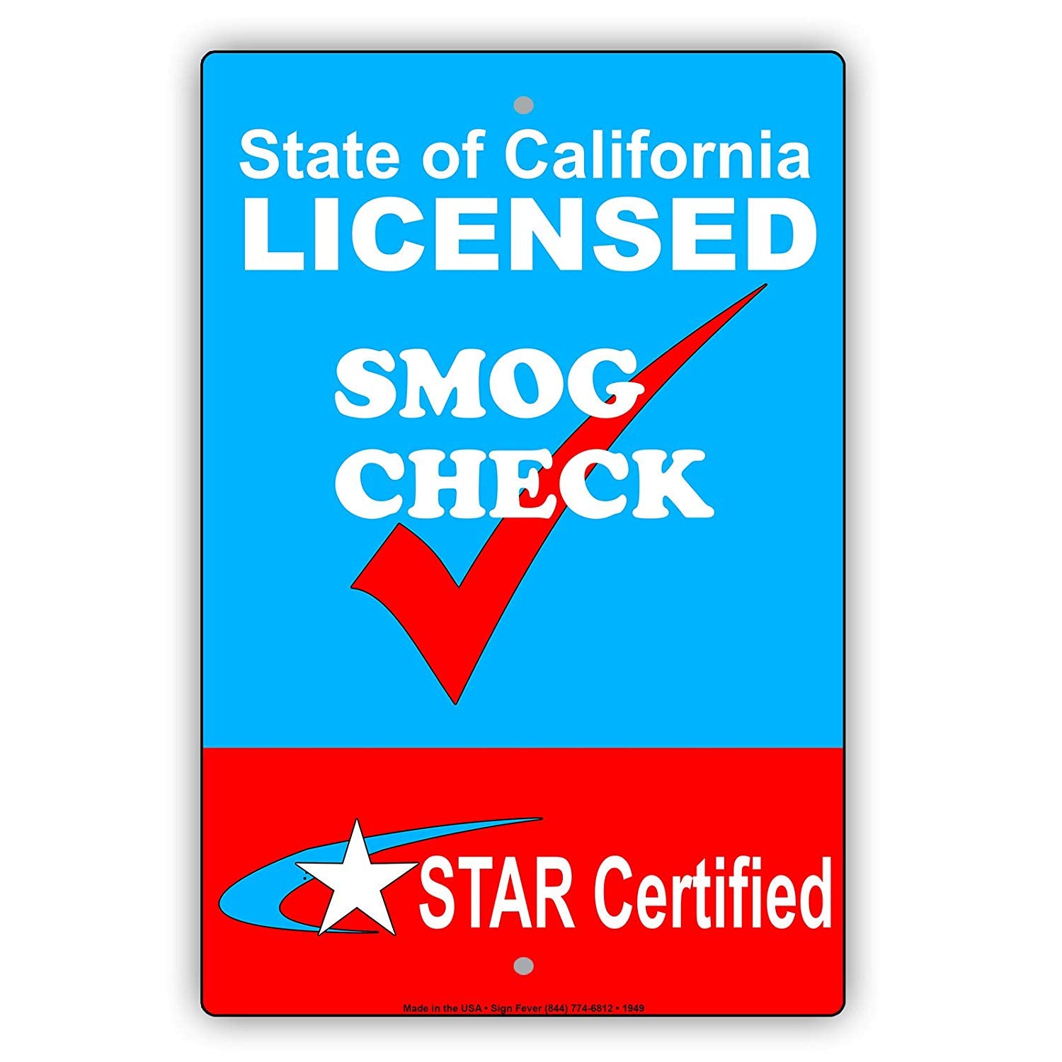 State Of California Smog Check Star Certified Health Safety Alert Caution Warning Notice Aluminum