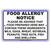 Food Allergy Notice Please Be Advised Food Prepared Here Contain Milk Eggs Wheat Notice Aluminum