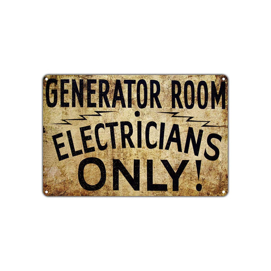 Generator Room Electricians Only! Caution Notice Warning Retro Wall Decor Art Shop Bar Aluminum