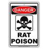 Danger Rat Poison Osha Hazardous Area Safety Alert Caution Warning Aluminum