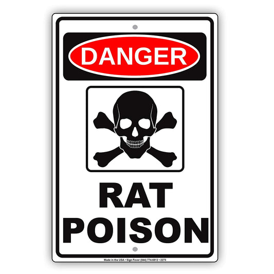Danger Rat Poison Osha Hazardous Area Safety Alert Caution Warning Aluminum