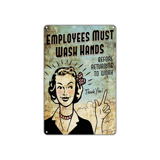 Employees Must Wash Hands Before Returning To Work Restaurant Hygiene Vintage Aluminum