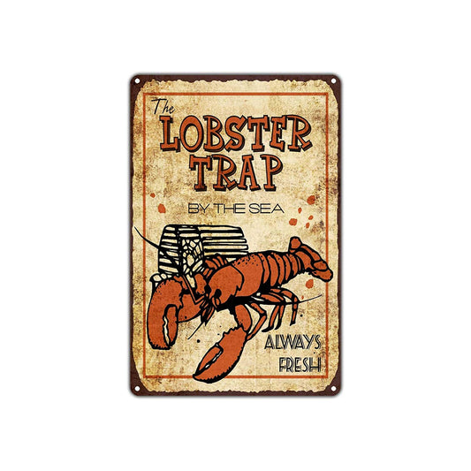 Lobster Trap By The Sea Always Fresh Seafood Restaurant Vintage Retro Wall Decor Art Shop Aluminum