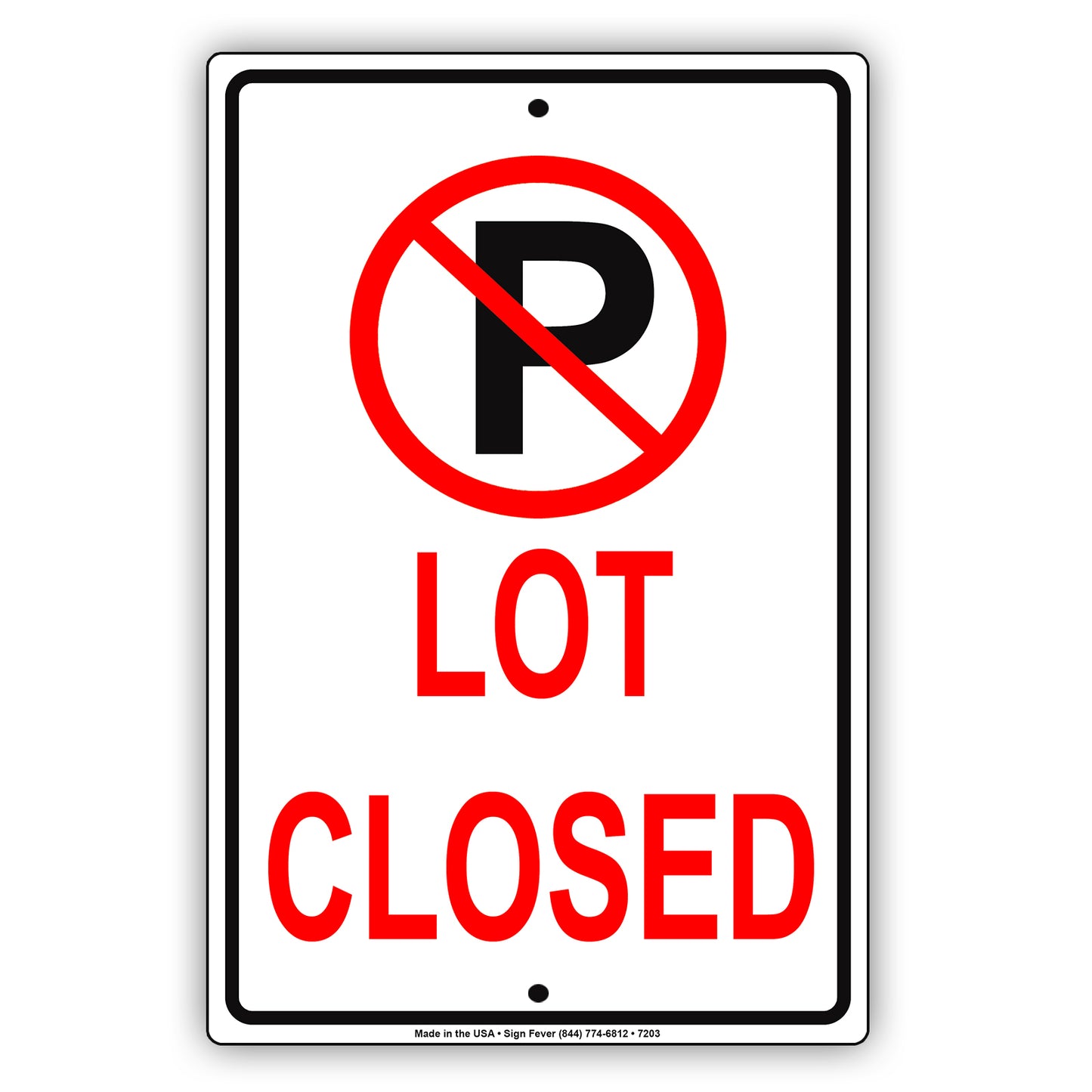 Parking Lot Closed No Parking On The Street Vehicle Cars Aluminum Metal Sign Plate