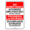 No Admittance Authorized Employees Only Do Not Enter Spanish Aluminum Metal Sign Plate