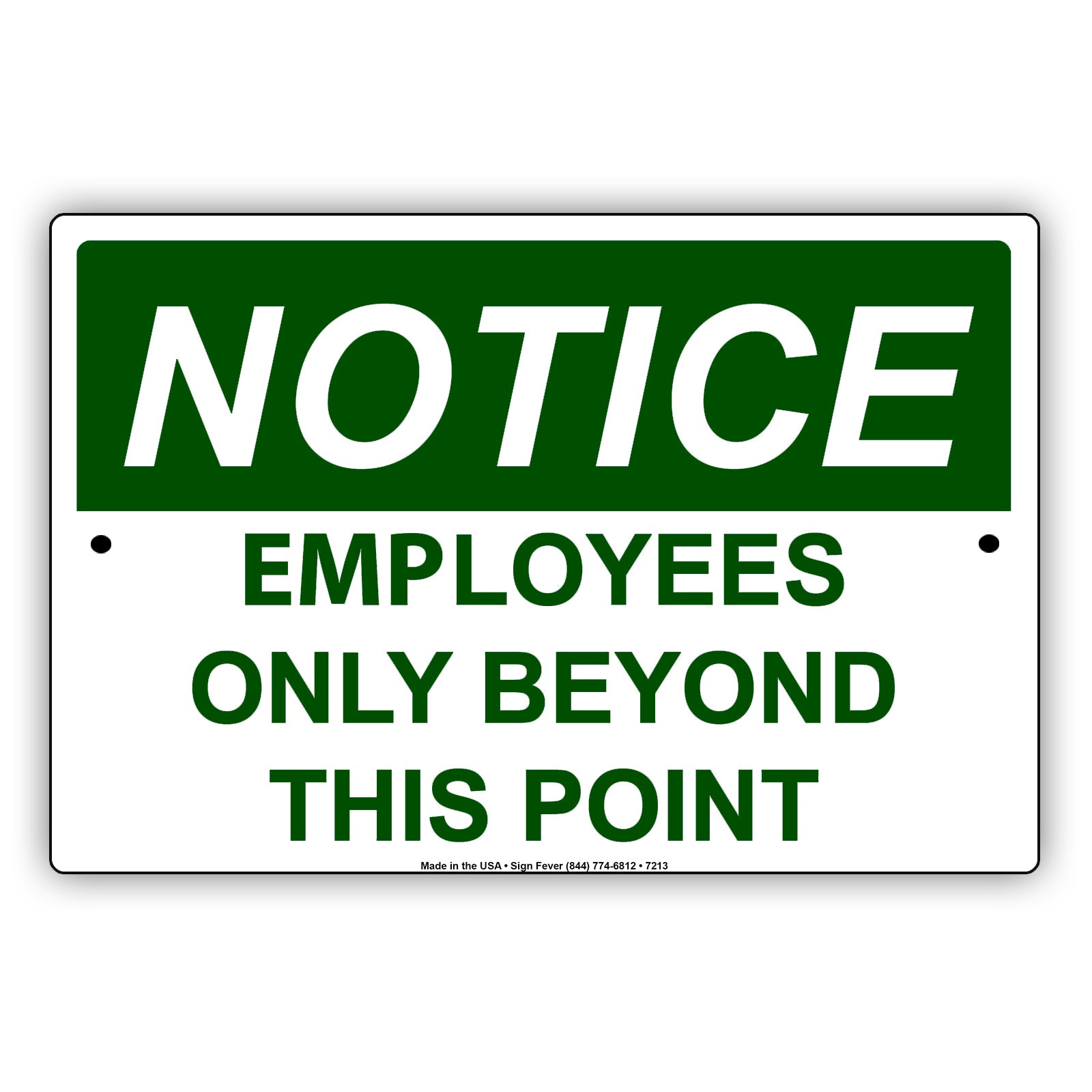 Notice employees Only Beyond This Point Policy Alert Aluminum Metal Sign Plate