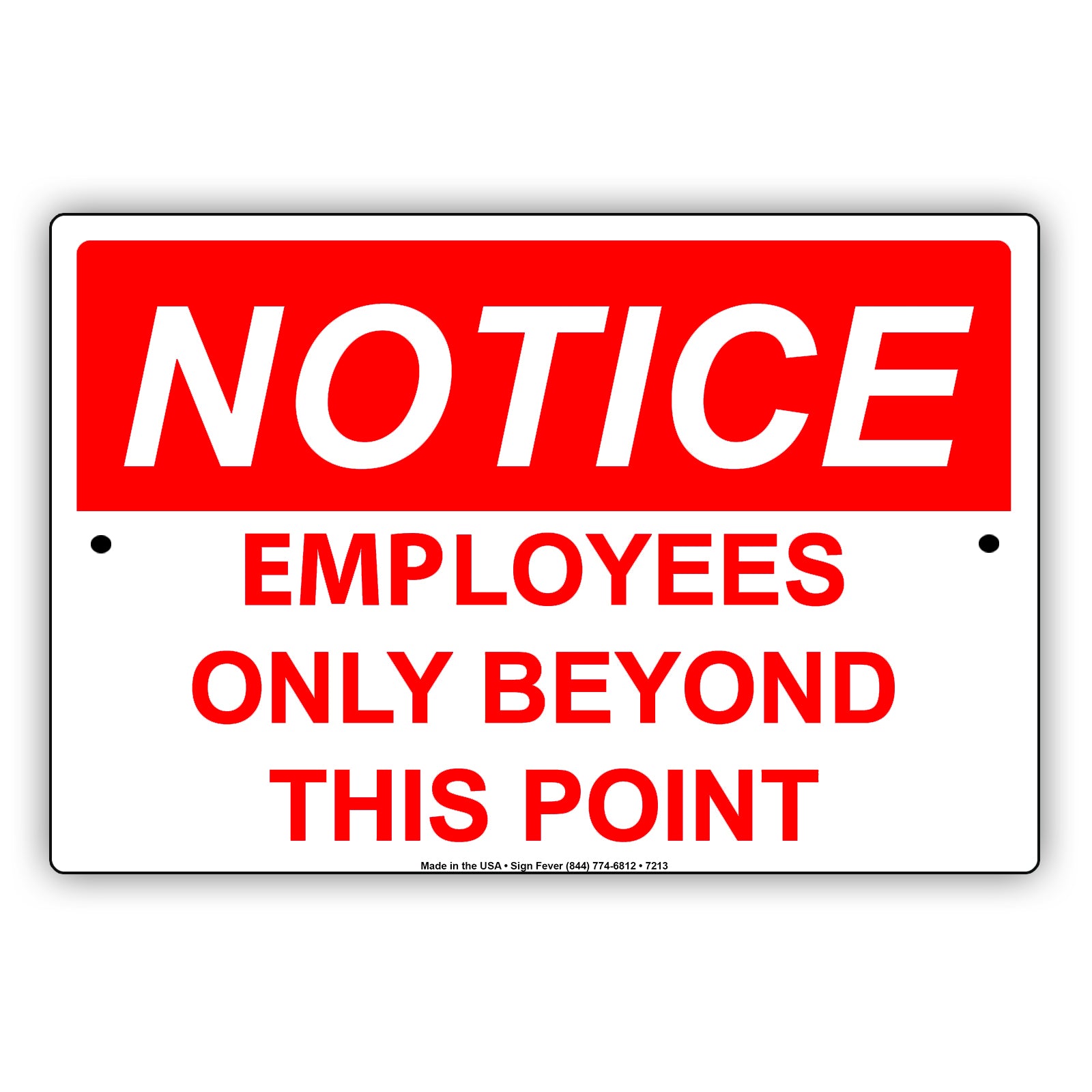 Notice employees Only Beyond This Point Policy Alert Aluminum Metal Sign Plate