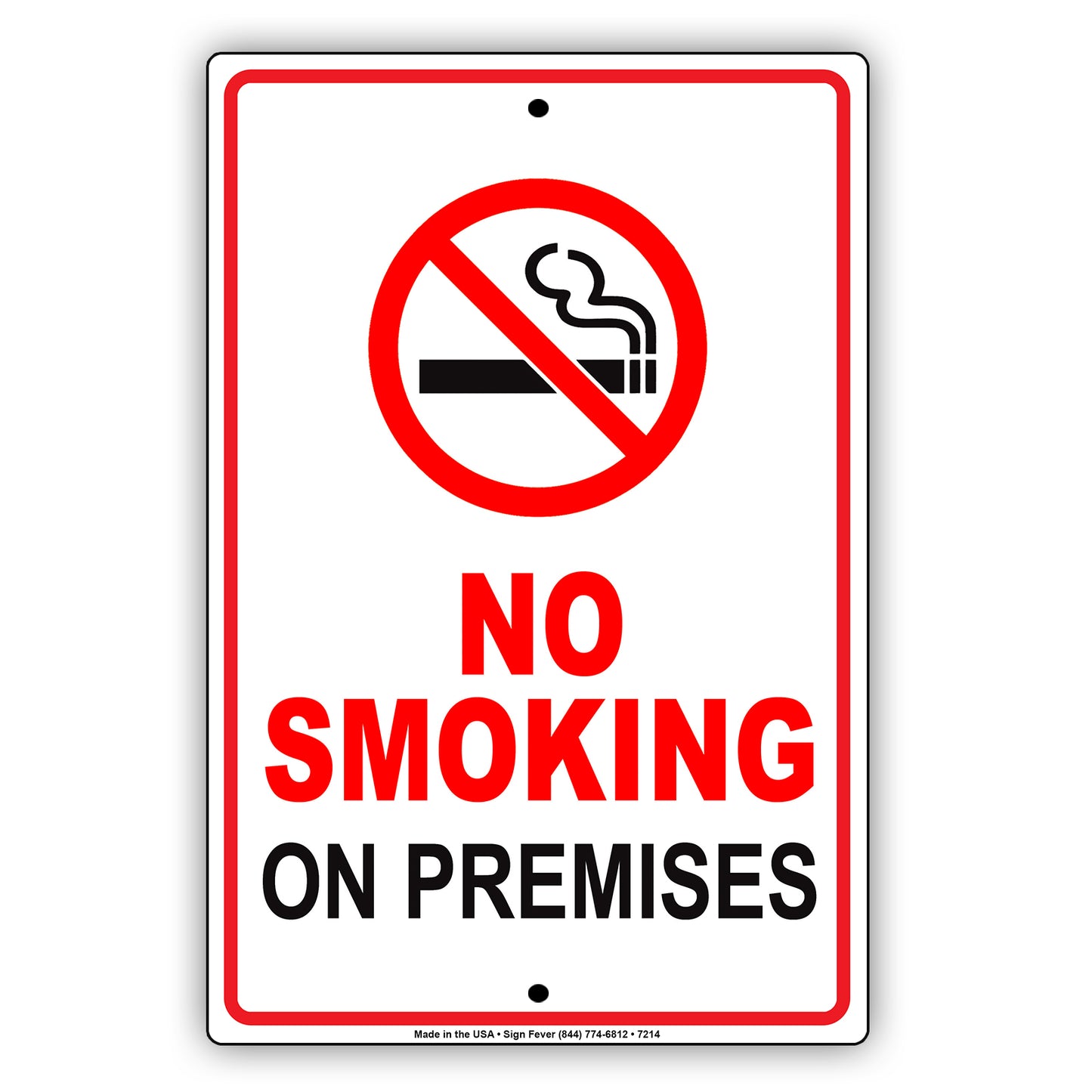 No Smoking On Premises Restriction Notice Alert Strictly Prohibited Aluminum Metal Sign Plate