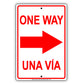 One Way Una Via Right Arrow Bilingual Door Notice Alert Strictly Prohibited Aluminum Metal Sign Plate