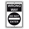 Notice Wrong Way Do Not Enter Alert Caution Restriction Aluminum Metal Sign Plate