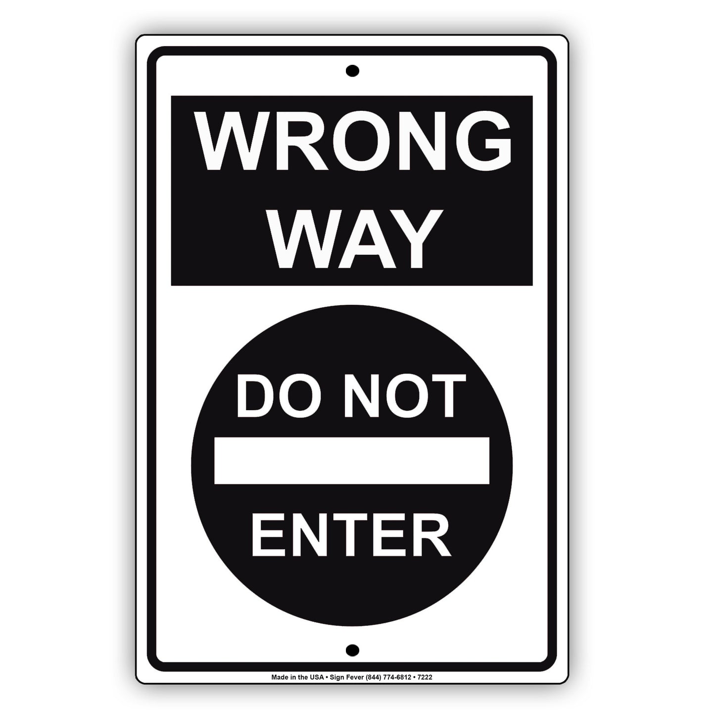Notice Wrong Way Do Not Enter Alert Caution Restriction Aluminum Metal Sign Plate