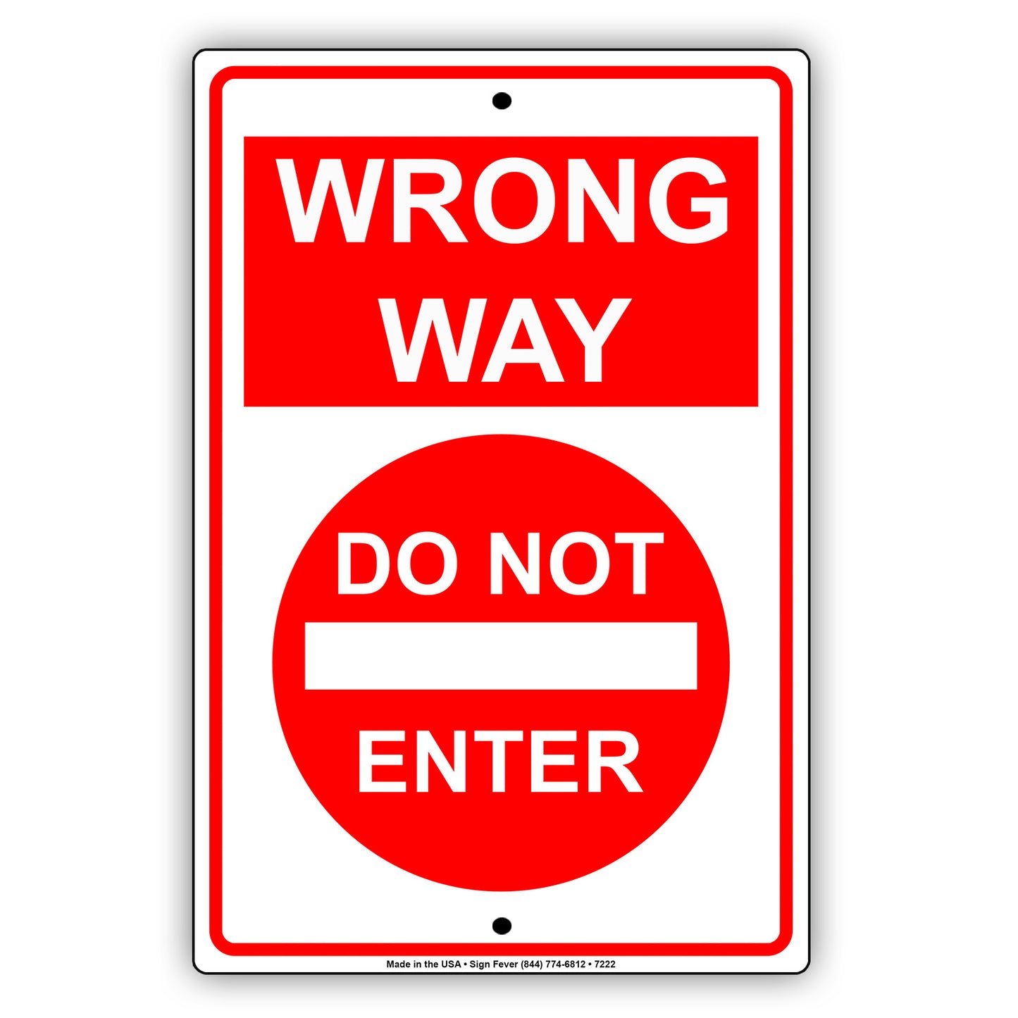 Notice Wrong Way Do Not Enter Alert Caution Restriction Aluminum Metal Sign Plate