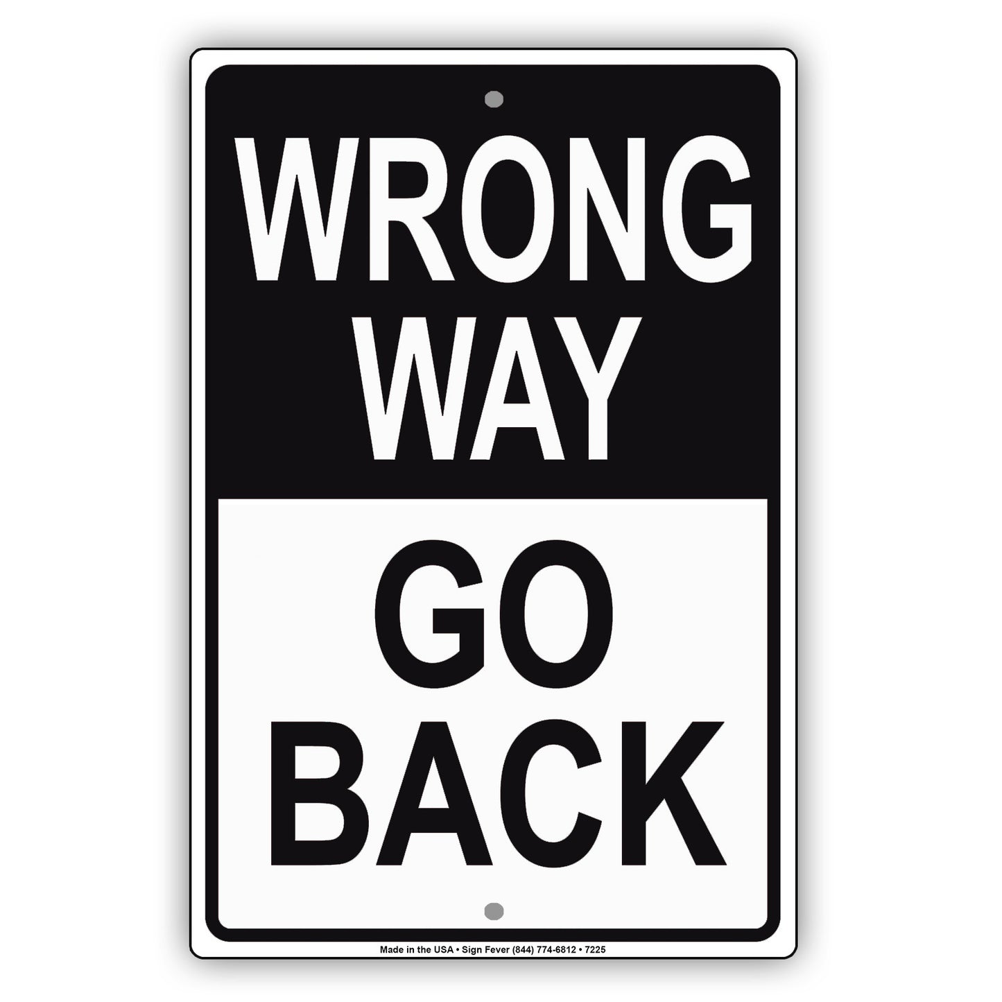Wrong Way Go Back Do Not Enter Restriction Strictly Prohibited Aluminum Metal Sign Plate