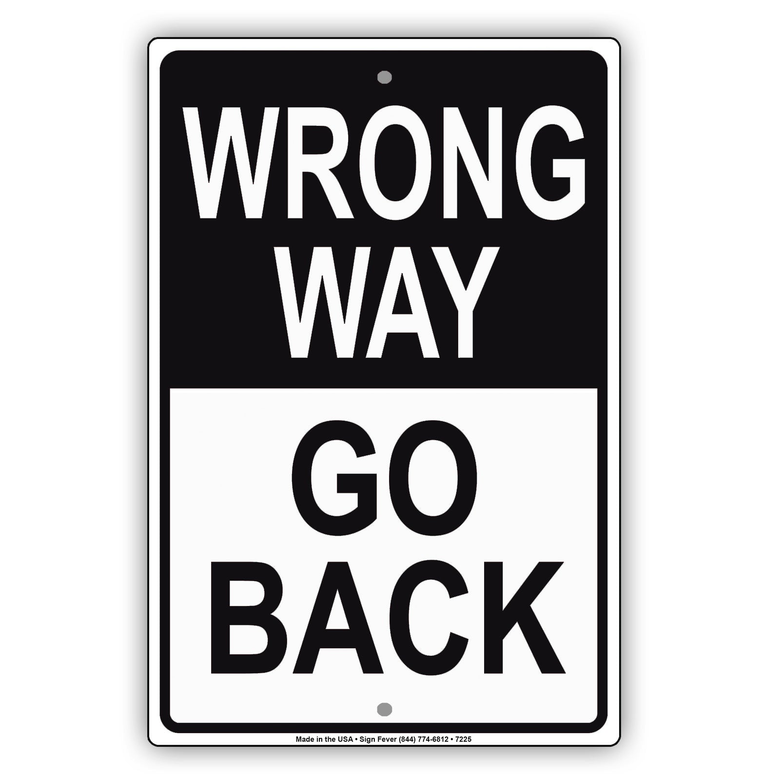 Wrong Way Go Back Do Not Enter Restriction Strictly Prohibited Aluminum Metal Sign Plate