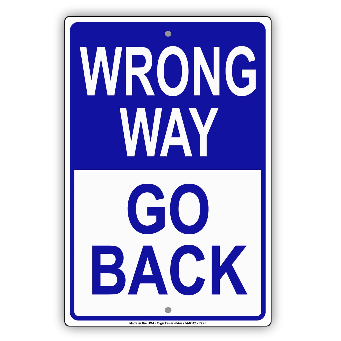 Wrong Way Go Back Do Not Enter Restriction Strictly Prohibited Aluminum Metal Sign Plate