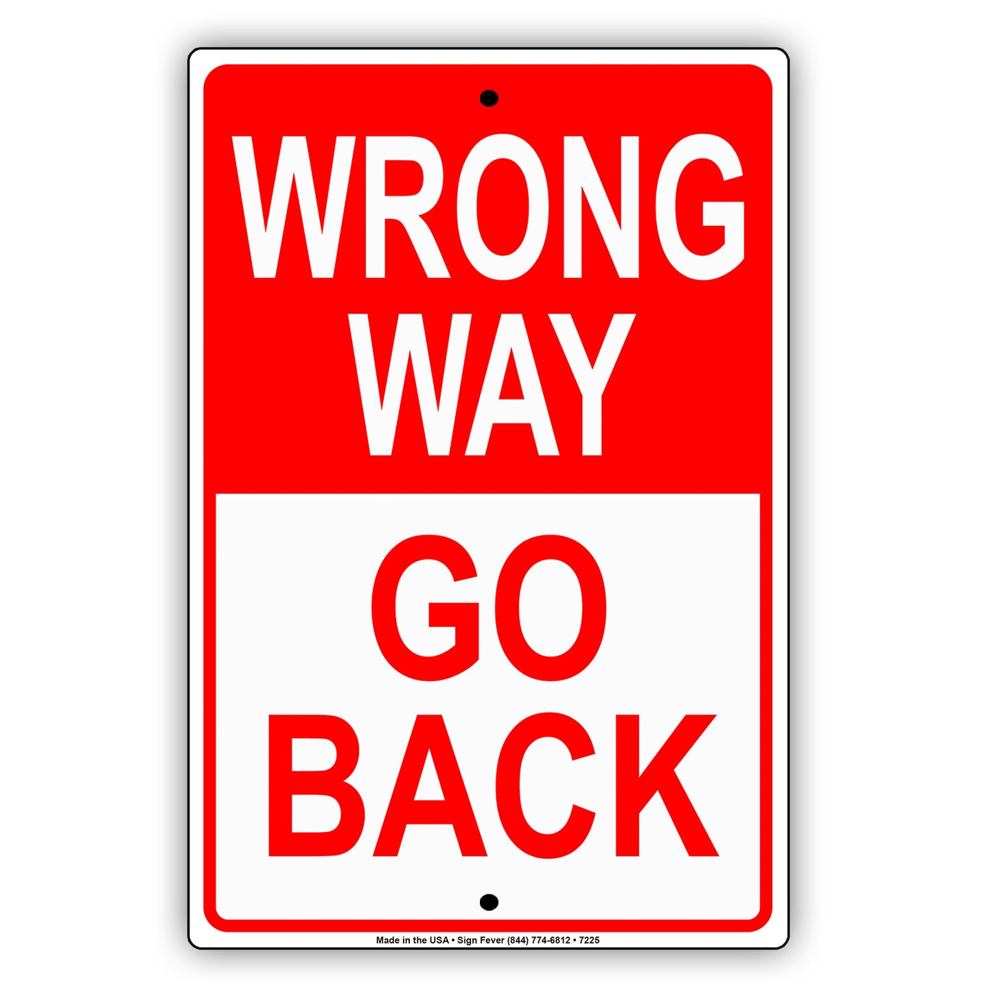 Wrong Way Go Back Do Not Enter Restriction Strictly Prohibited Aluminum Metal Sign Plate