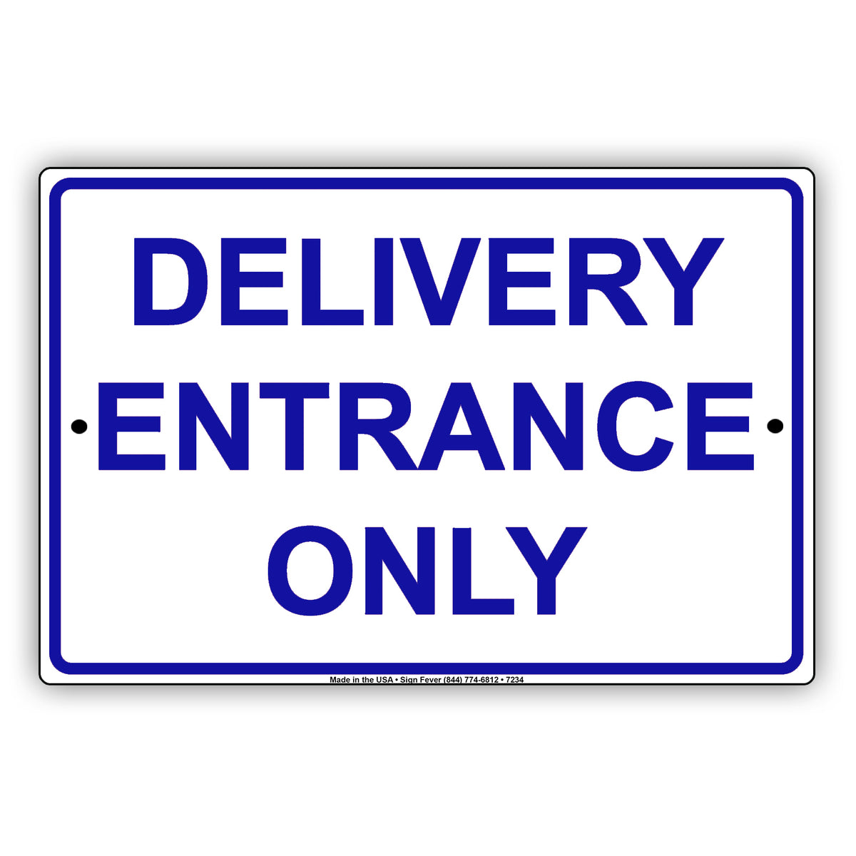 Delivery Only Signage Delivery Entrance Only | Metal Delivery Signs – Sign Fever