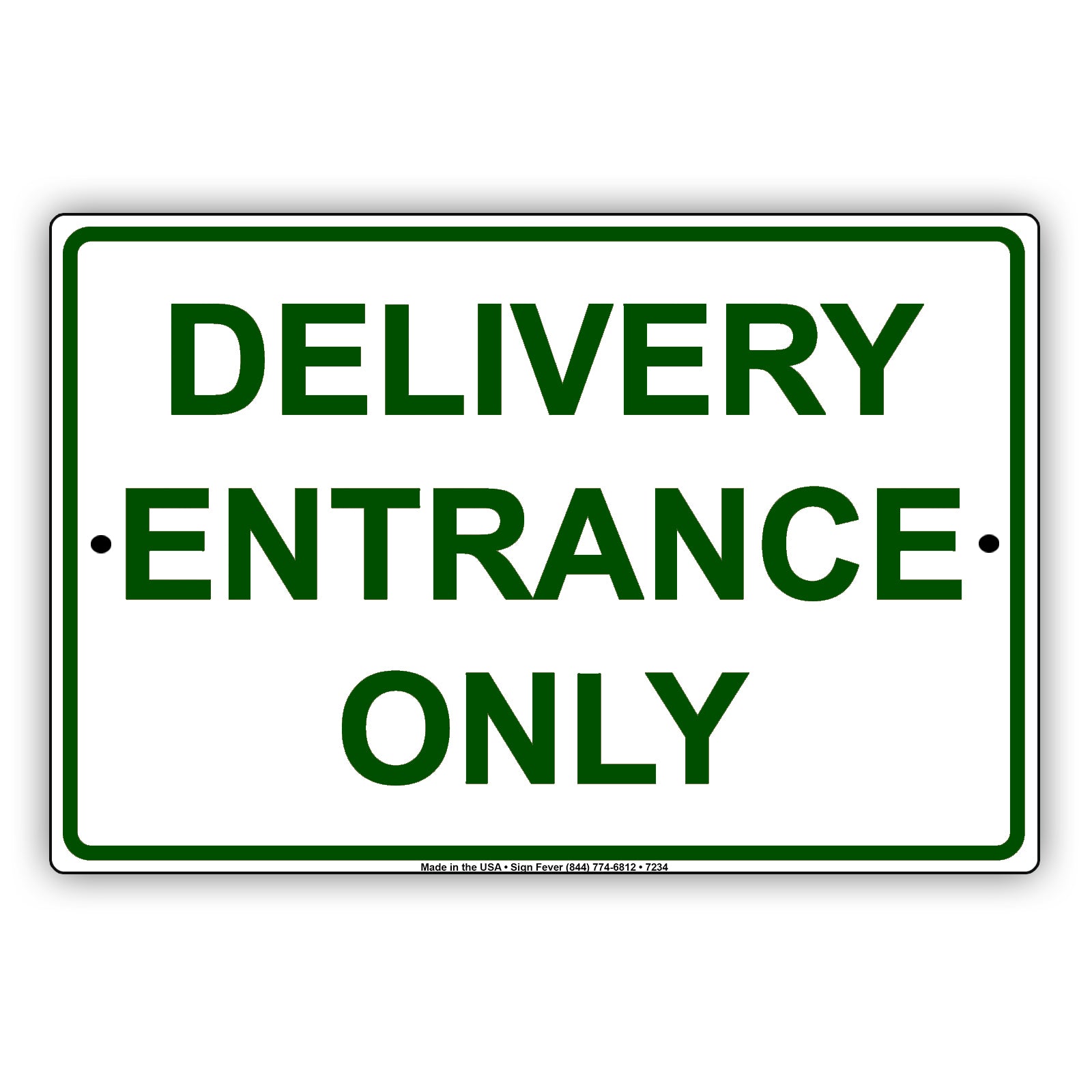 Delivery Entrance Only Aluminum Decor Garage Sign