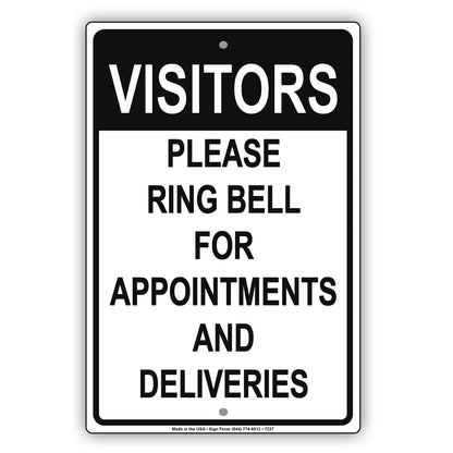 Visitors Please Ring Bell For Appointments And Deliveries Aluminum Metal Sign Plate
