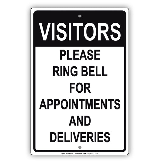 Visitors Please Ring Bell For Appointments And Deliveries Aluminum Metal Sign Plate