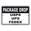 Package Drop USPS UPS FedEx Post Office Aluminum Metal Sign Plate