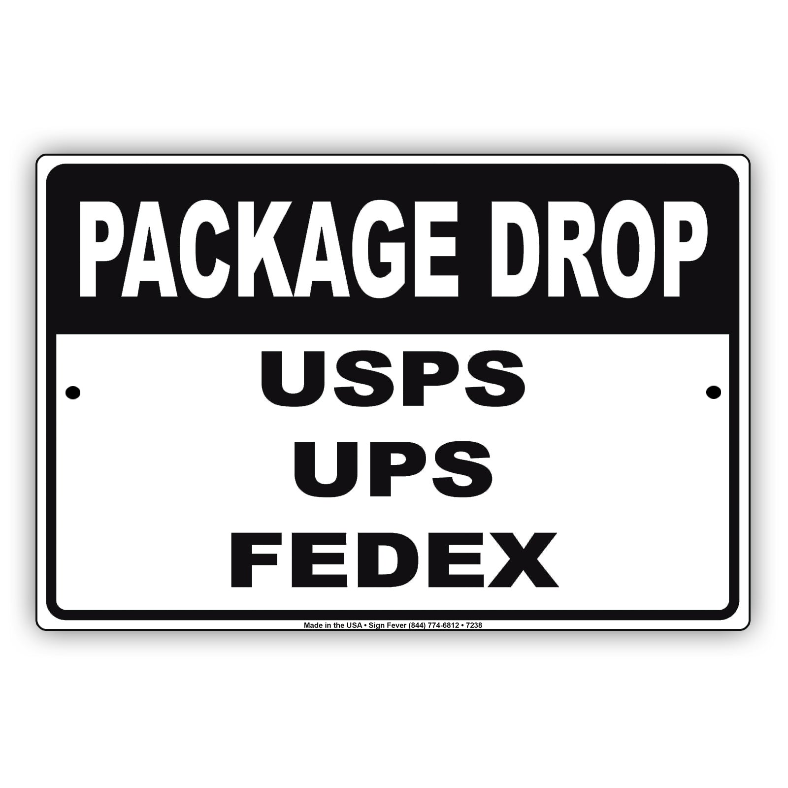Package Drop USPS UPS FedEx Post Office Aluminum Metal Sign Plate