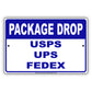 Package Drop USPS UPS FedEx Post Office Aluminum Metal Sign Plate