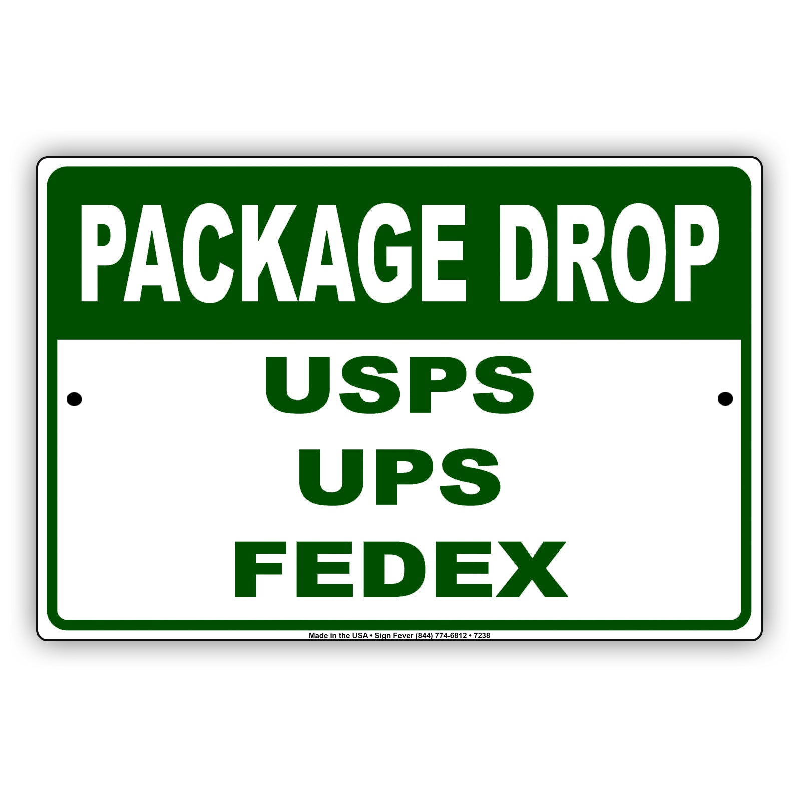 Package Drop USPS UPS FedEx Post Office Aluminum Metal Sign Plate