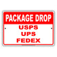 Package Drop USPS UPS FedEx Post Office Aluminum Metal Sign Plate