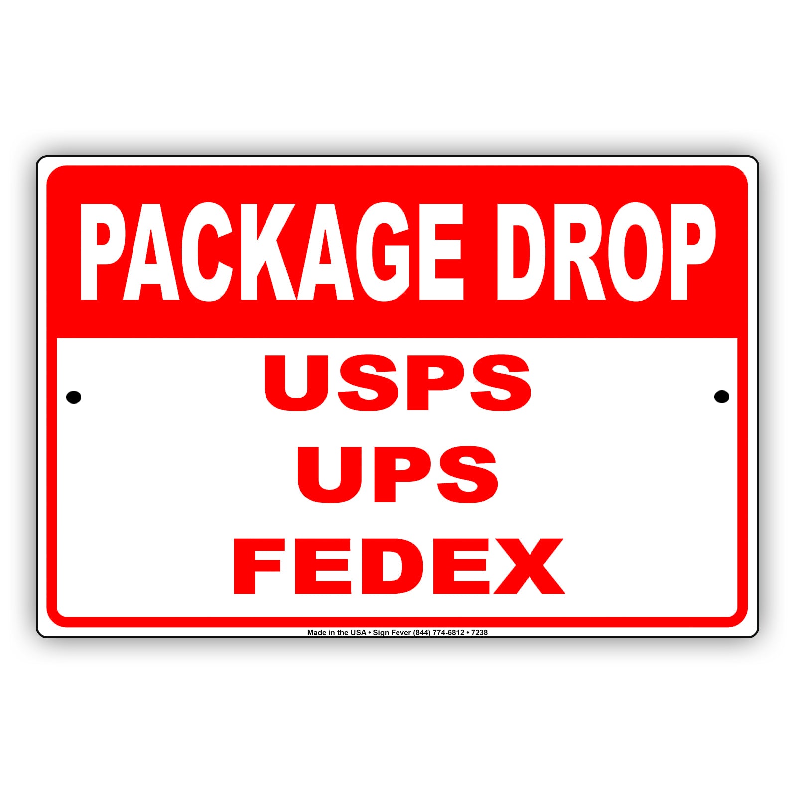 Package Drop USPS UPS FedEx Post Office Aluminum Metal Sign Plate