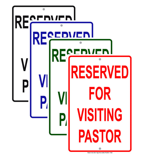 Reserved For Visiting Pastor Welcome To Our Church Street Road Aluminum Metal Sign Plate
