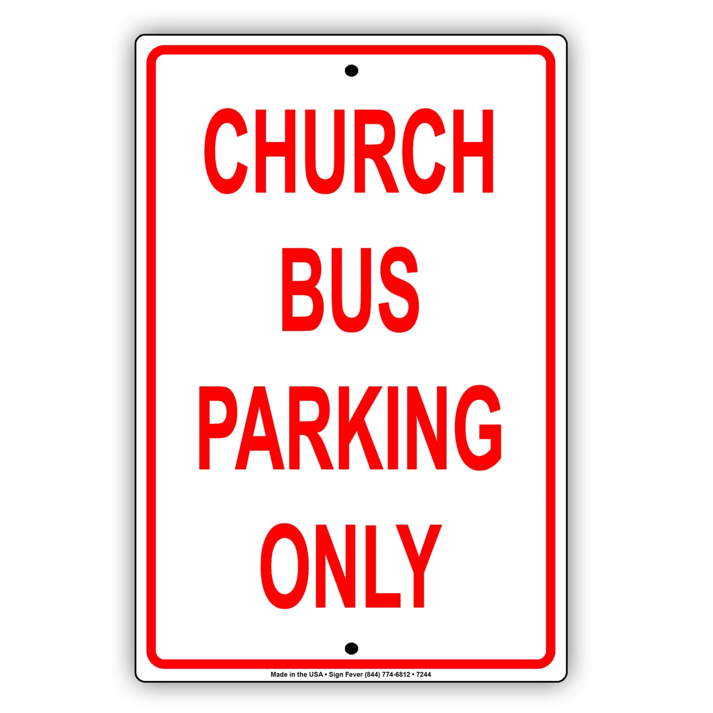 Church Bus Parking Only All Others Will Be Towed Aluminum Metal Sign Plate