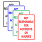 Not Responsible For Accidents Or Injuries Safety Aluminum Metal Sign Plate