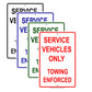 Service Vehicles Only Towing Enforced Alert Notice Aluminum Metal Sign Plate
