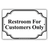 Restroom For Customers Only Reserved Room Notice Aluminum Metal Sign Plate