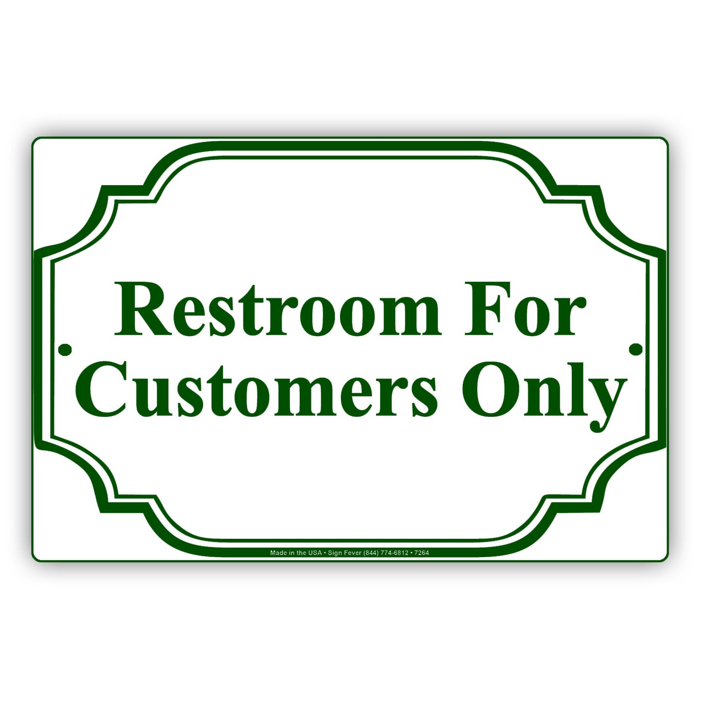 Restroom For Customers Only Reserved Room Notice Aluminum Metal Sign Plate