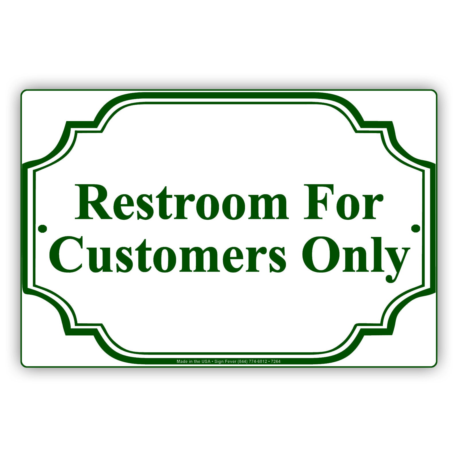 Restroom For Customers Only Reserved Room Notice Aluminum Metal Sign Plate