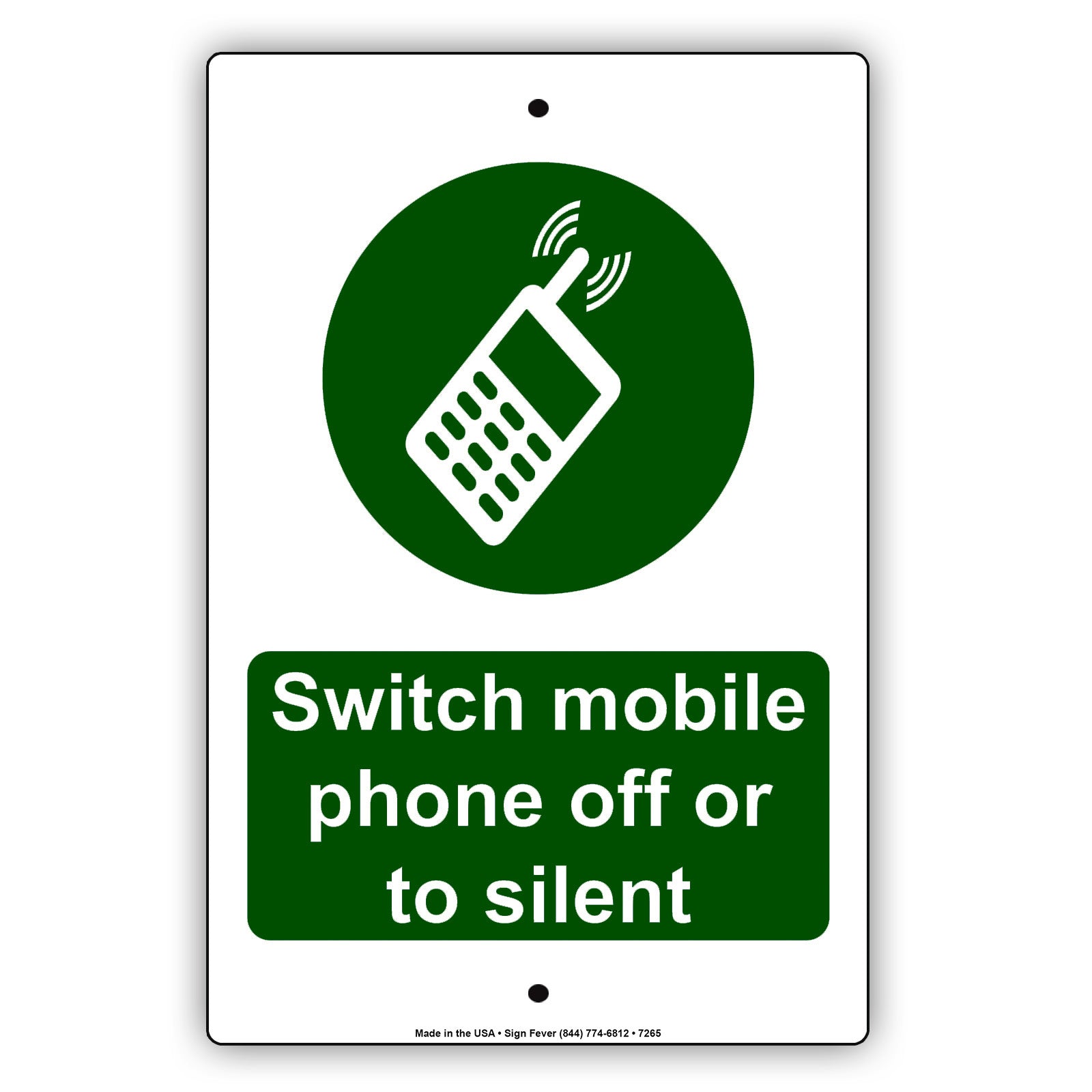 Switch Mobile Phone Off Or To Silent Policy Restriction Aluminum Metal Sign Plate